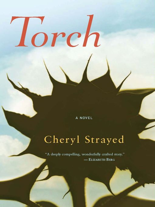 Title details for Torch by Cheryl Strayed - Available